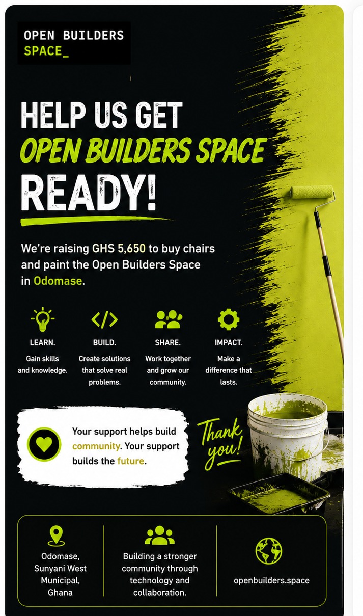 Open Builders Space campaign — preparing a welcoming community space for learning, building and collaboration